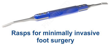 Rasps for minimally invasive foot surgery