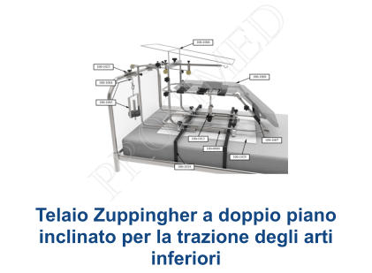 Telaio Zuppingher a doppio piano inclinato per la trazione degli arti  inferiori